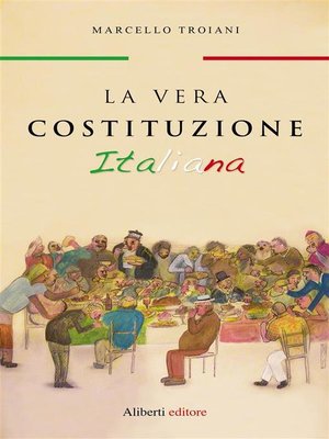 cover image of La vera Costituzione Italiana
